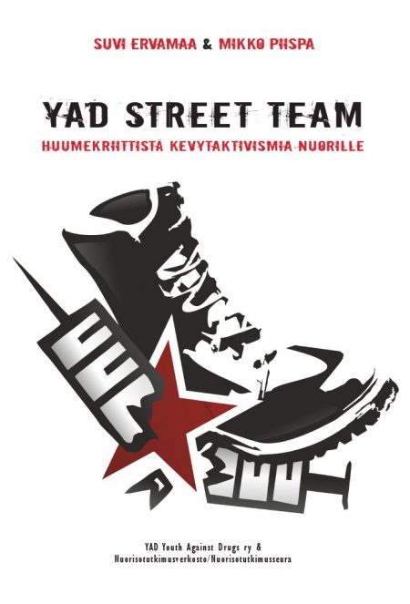 YAD Street Team - Huumekriittistä kevytaktivismia nuorille -kirja